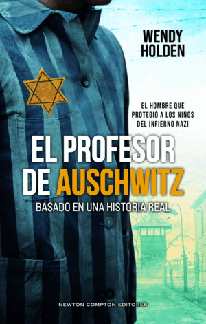 EL PROFESOR DE AUSCHWITZ