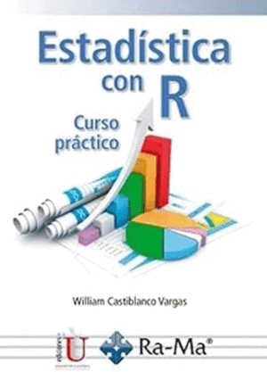 ESTADISTICA CON R. CURSO PRACTICO