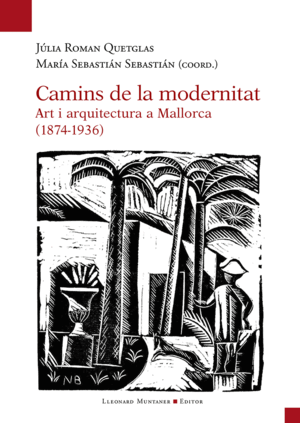 CAMINS DE LA MODERNITAT