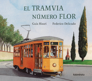 EL TRAMVIA NÚMERO FLOR (CAT)