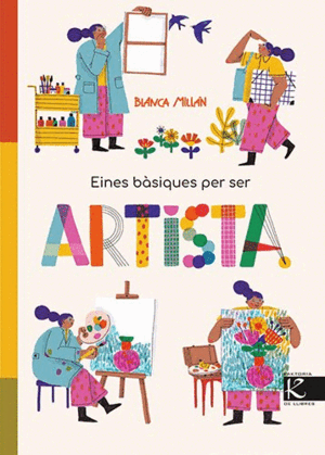 EINES BASIQUES PER A SER ARTISTA