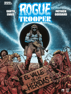 ROGUE TROOPER: EL VALLE DE LAS HERIDAS