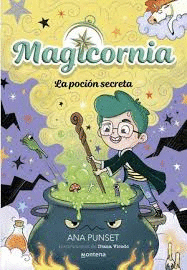 MAGICORNIA 2 LA POCIÓN SECRETA