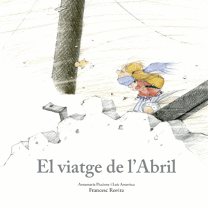 EL VIATGE DE L´ABRIL