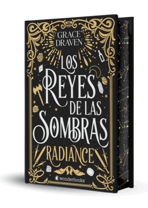 LOS REYES DE LAS SOMBRAS. RADIANCE (EDICIÓN ESPECIAL LIMITADA EN TAPA DURA CON C