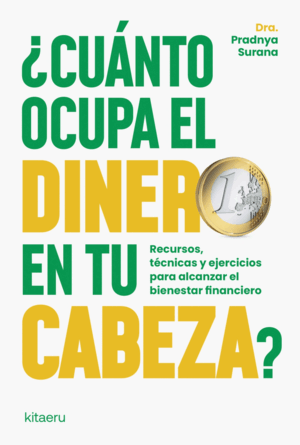 ¿CUÁNTO OCUPA EL DINERO EN TU CABEZA?