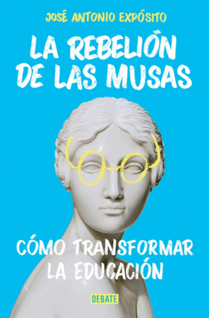LA REBELION DE LAS MUSAS