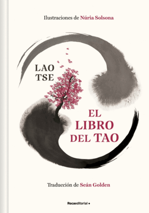 EL LIBRO DEL TAO (EDICIÓN ILUSTRADA)
