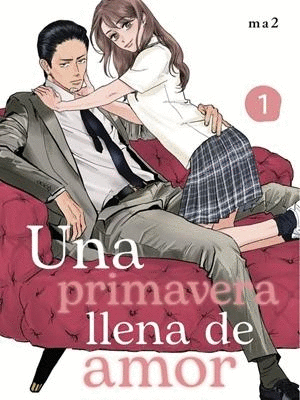UNA PRIMAVERA LLENA DE AMOR, 1
