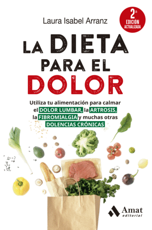 LA DIETA PARA EL DOLOR (2A ED)