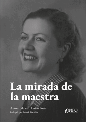 LA MIRADA DE LA MAESTRA