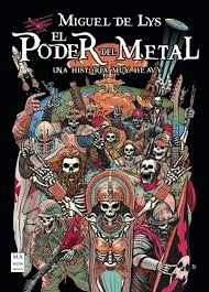 EL PODER DEL METAL
