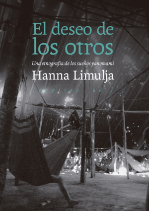 EL DESEO DE LOS OTROS