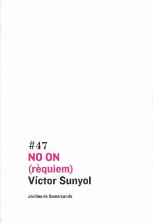 NO ON (RÈQUIEM)