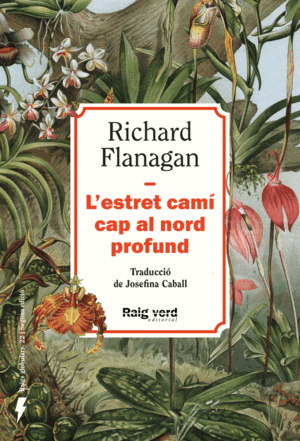 L'ESTRET CAMÍ CAP AL NORD PROFUND (NOVA EDICIÓ)