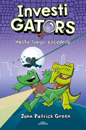 HASTA LUEGO, COCODRILO