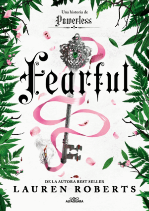 FEARFUL. UNA HISTORIA DE FEARLESS (SAGA POWERLESS 3.5)