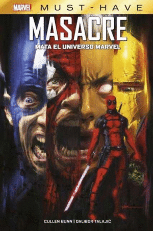 MARVEL MUST-HAVE. MASACRE MATA EL UNIVERSO MARVEL (NUEVA EDICION )