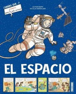 SABIAS QUE COMICS CURIOSOS EL ESPACIO