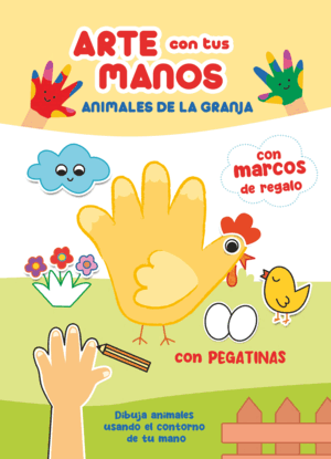 ARTE CON TUS MANOS, ANIMALES DE LA GRANJA