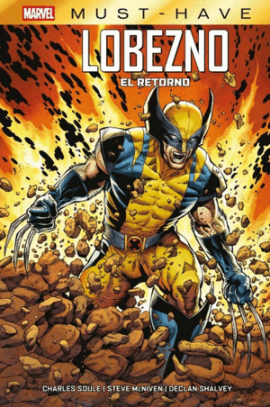 MARVEL MUST HAVE LOBEZNO: EL RETORNO