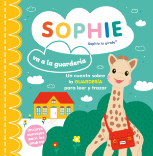 SOPHIE VA A LA GUARDERIA