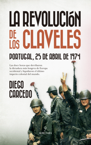 LA REVOLUCION DE LOS CLAVELES