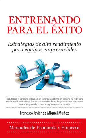 ENTRENANDO PARA EL ÉXITO