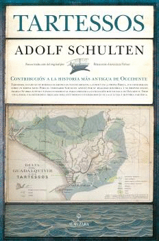 TARTESOS. CONTRIBUCIÓN A LA HISTORIA MÁS ANTIGUA DE OCCIDENTE
