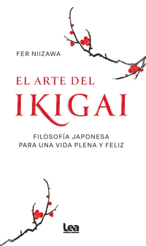 ARTE DE IKIGAI, EL