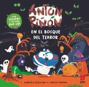 ANTON PIÑON EN EL BOSQUE DEL TERROR
