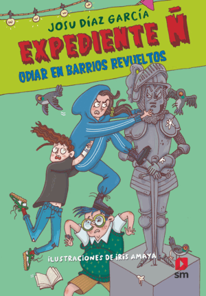 EXPEDIENTE Ñ 4: ODIAR EN BARRIOS REVUELTOS (EPUB)