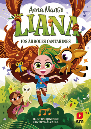 LIANA 2: LOS ÁRBOLES CANTARINES (EPUB)