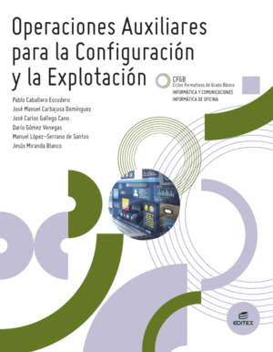 OPERACIONES AUXILIARES PARA LA CONFIGURACIÓN Y LA EXPLOTACIÓN