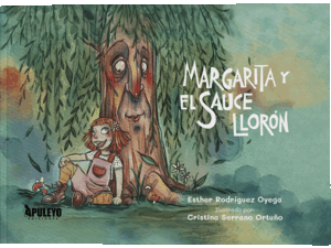 MARGARITA Y EL SAUCE LLORÓN