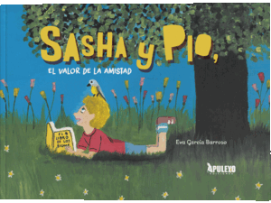 SASHA Y PIO, EL VALOR DE LA AMISTAD