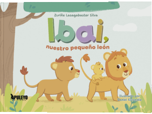IBAI, NUESTRO PEQUEÑO LEÓN