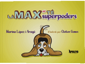 LA MAX NO TÉ SUPERPODERS