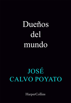 DUEÑOS DEL MUNDO