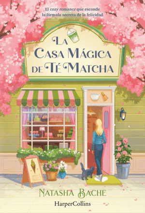 LA CASA MÁGICA DE TÉ MATCHA