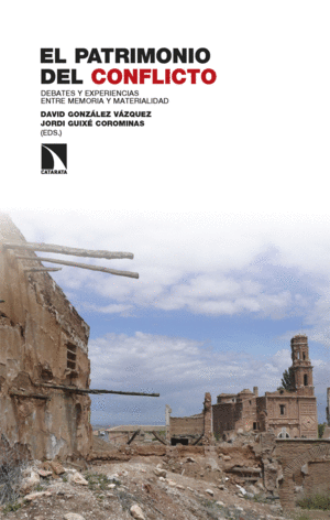 EL PATRIMONIO DEL CONFLICTO