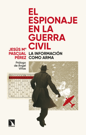 EL ESPIONAJE EN LA GUERRA CIVIL
