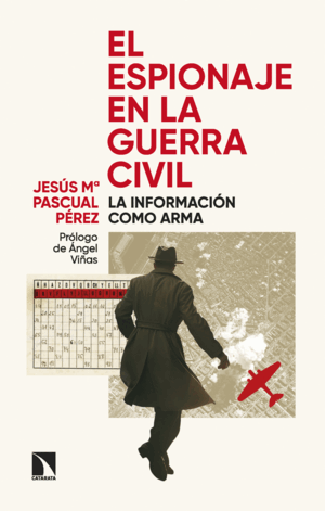 EL ESPIONAJE EN LA GUERRA CIVIL