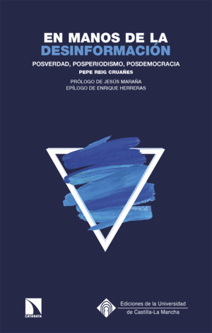 EN MANOS DE LA DESINFORMACIÓN