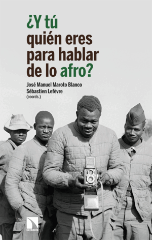 ¿Y TÚ QUIÉN ERES PARA HABLAR DE LO AFRO?