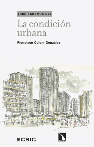 LA CONDICIÓN URBANA