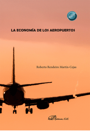 LA ECONOMÍA DE LOS AEROPUERTOS