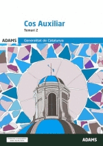 TEMARI 2 COS AUXILIAR DE LA GENERALITAT DE CATALUNYA