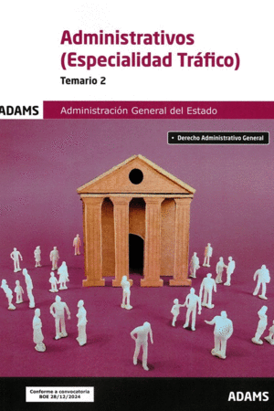 TEMARIO 2 ADMINISTRATIVOS DE LA ADMINISTRACIÓN GENERAL DEL ESTADO, ESPECIALIDAD