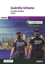 GUARDIA URBANA AJUNTAMENT DE BARCELONA TEMARI CULTURA GENERAL
